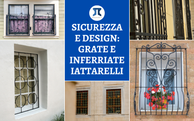 Sicurezza e design: grate e inferriate iattarelli